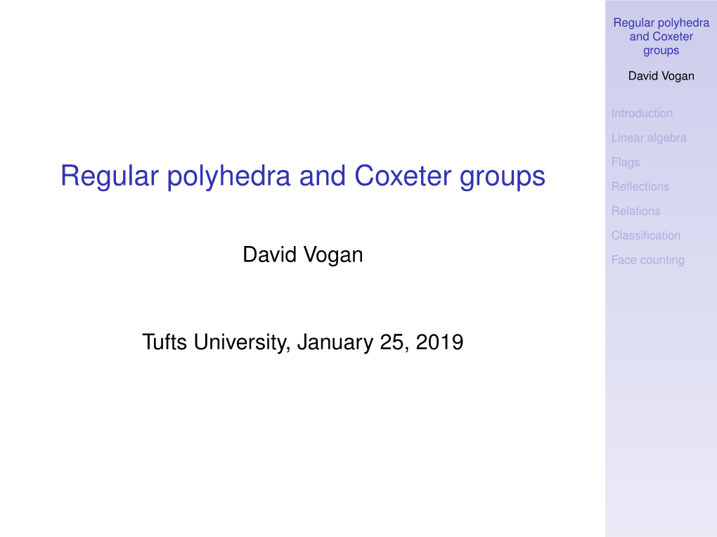 Regular Polyhedra and Coxeter Groups