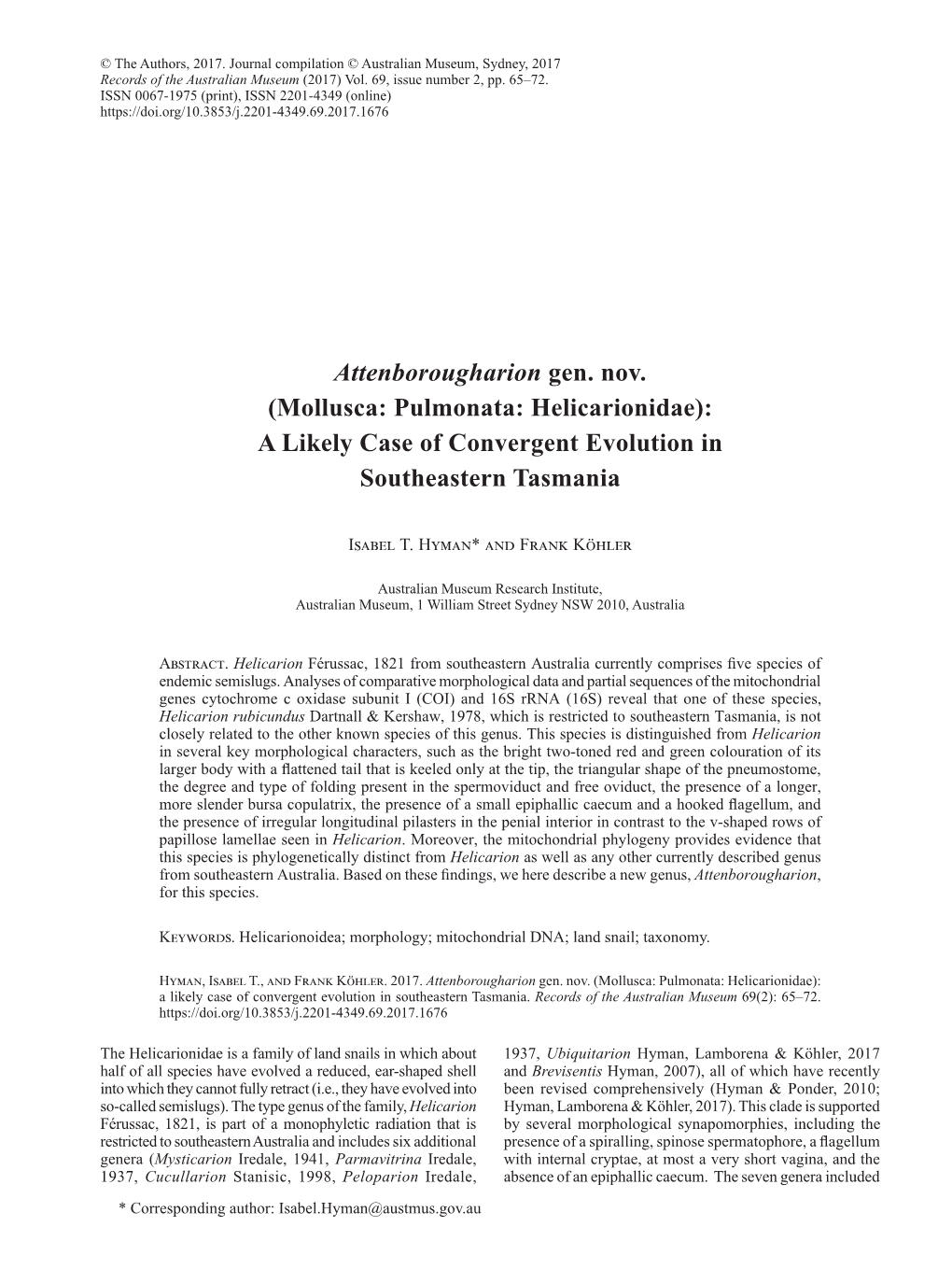 Mollusca: Pulmonata: Helicarionidae): a Likely Case of Convergent Evolution in Southeastern Tasmania