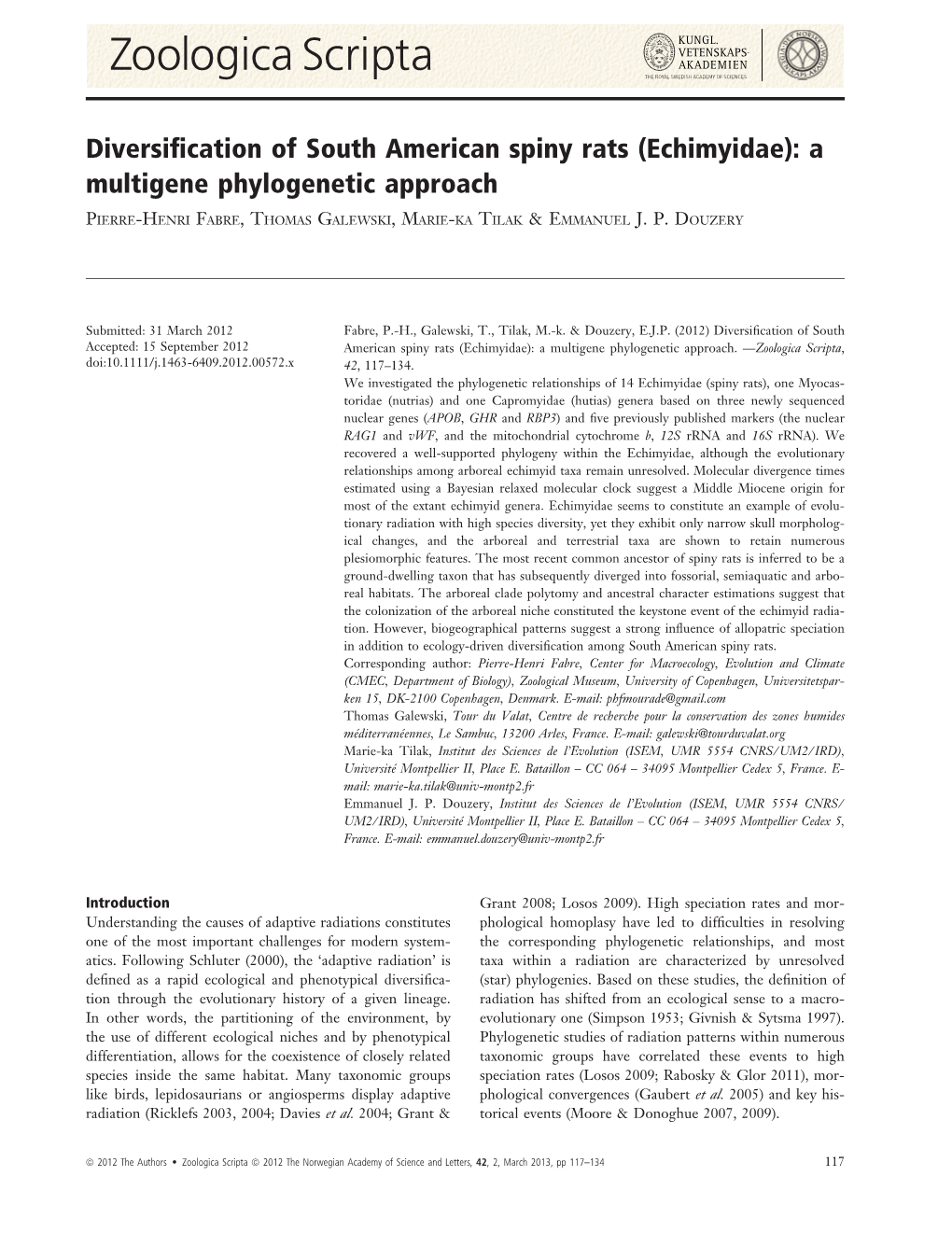 Echimyidae): a Multigene Phylogenetic Approach