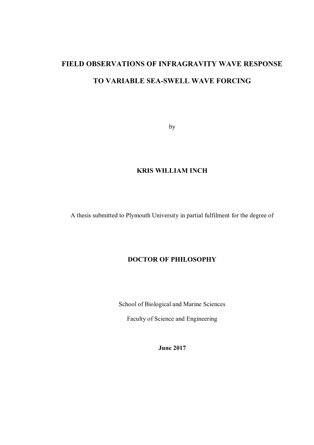 Field Observations of Infragravity Wave Response