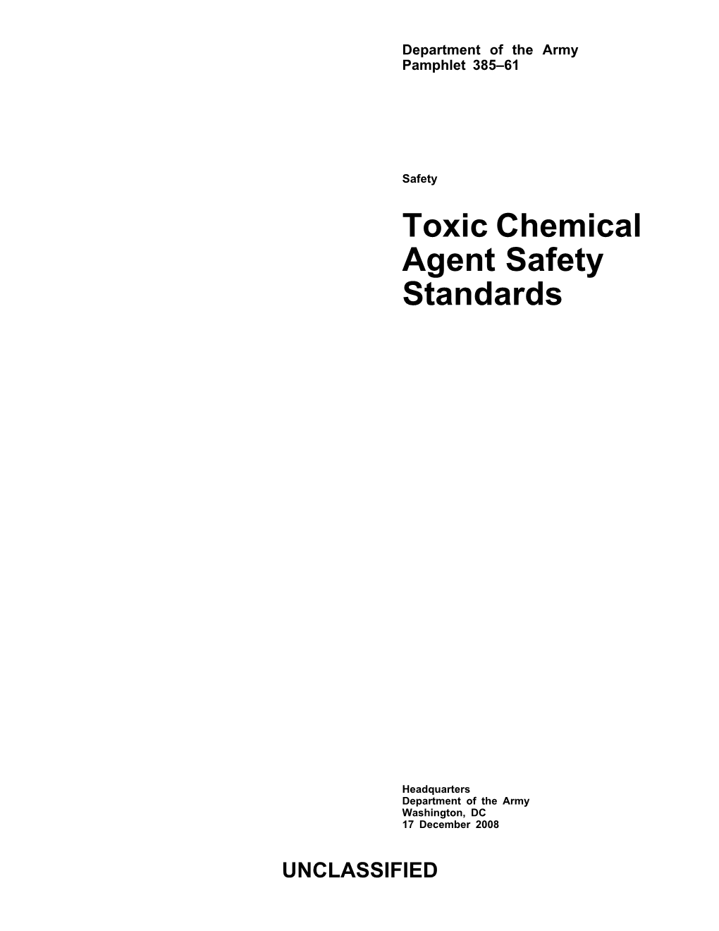 PAM 385-61. Toxic Chemical Agent Safety Standards