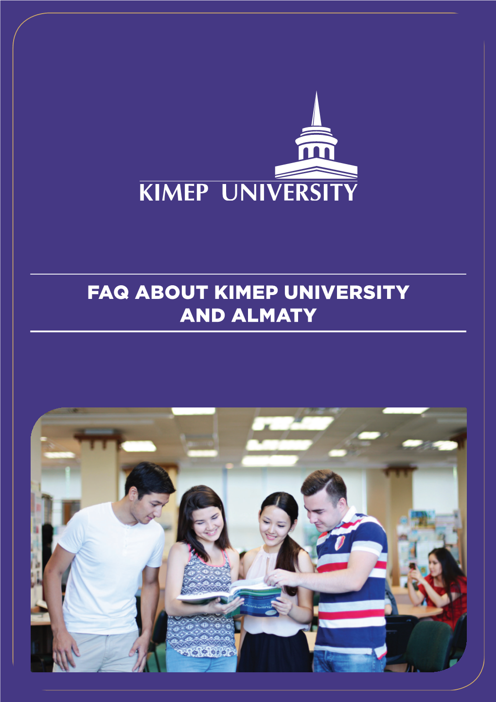 Faq About Kimep University and Almaty Application Process