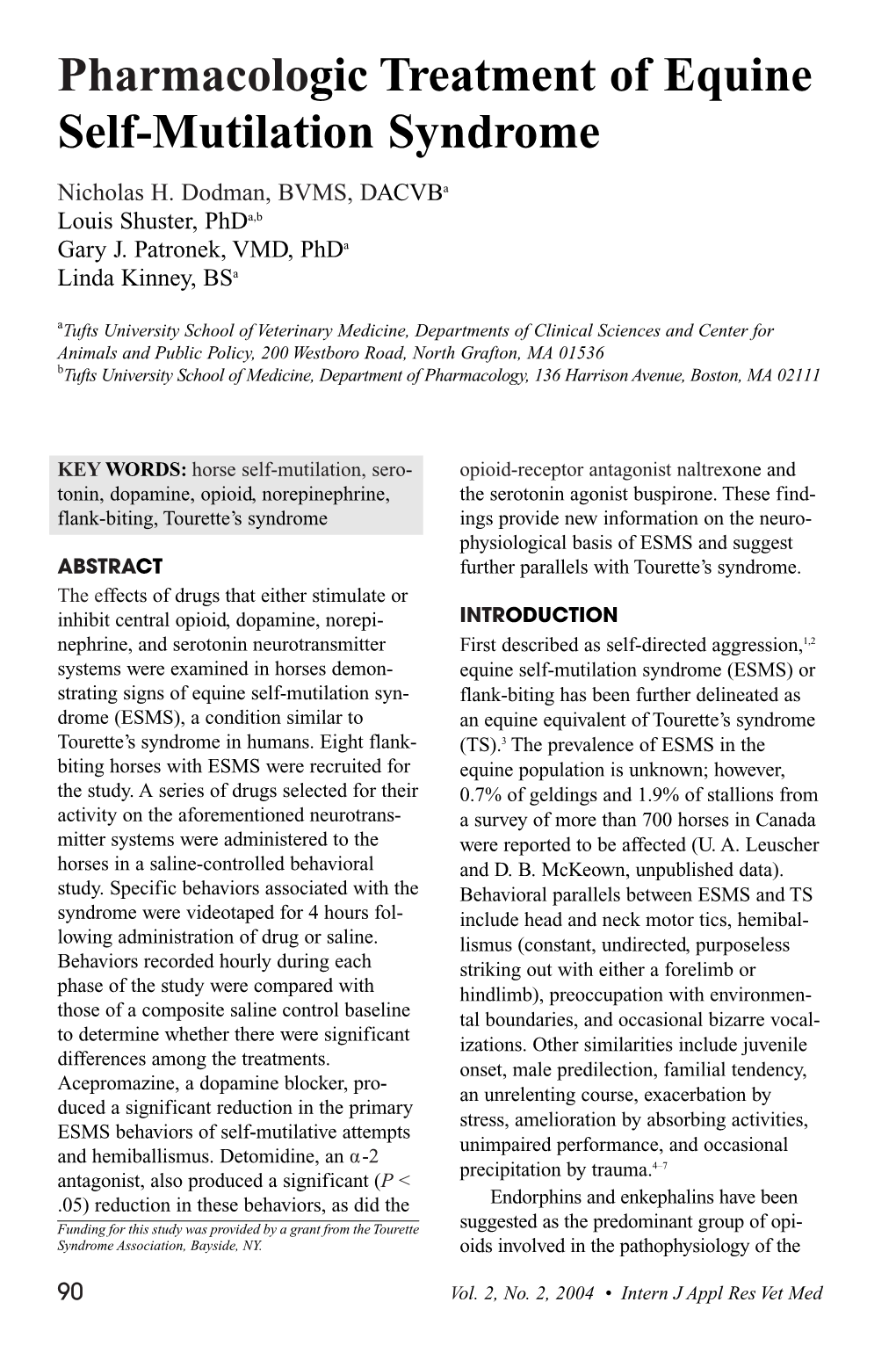 Pharmacologic Treatment of Equine Self-Mutilation Syndrome