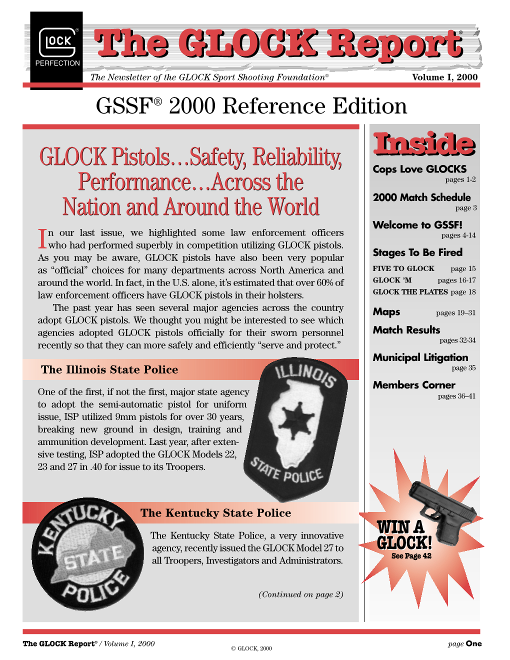 The GLOCK Report® / Volume I, 2000 Page One © GLOCK, 2000 (Continued from Page 1)