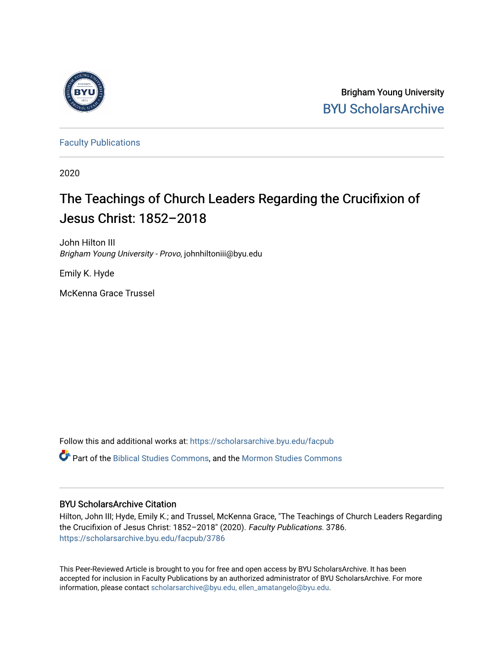 The Teachings of Church Leaders Regarding the Crucifixion of Jesus Christ: 1852–2018