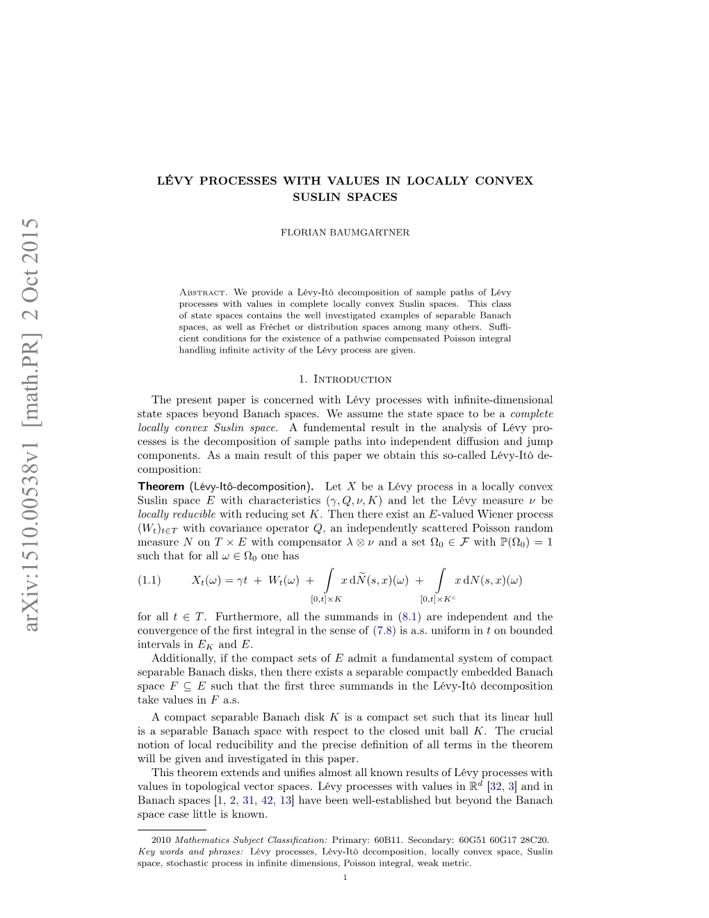 L\'Evy Processes with Values in Locally Convex Suslin Spaces