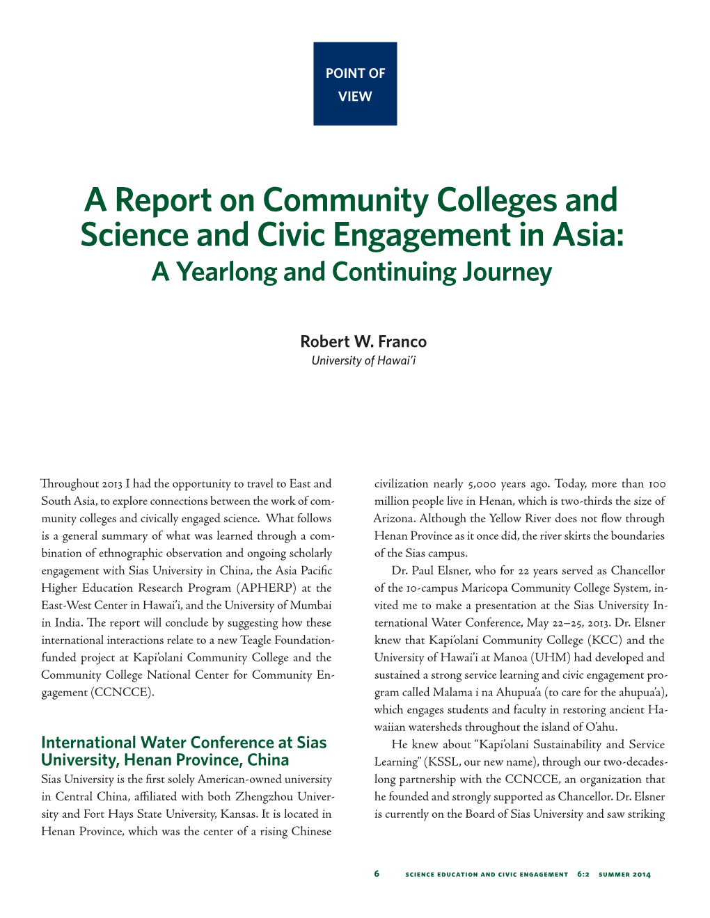A Report on Community Colleges and Science and Civic Engagement in Asia: a Yearlong and Continuing Journey