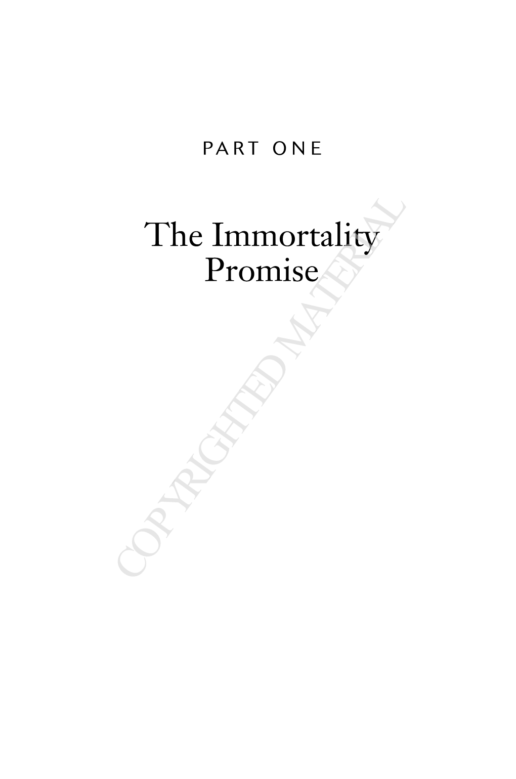 The Immortality Promise