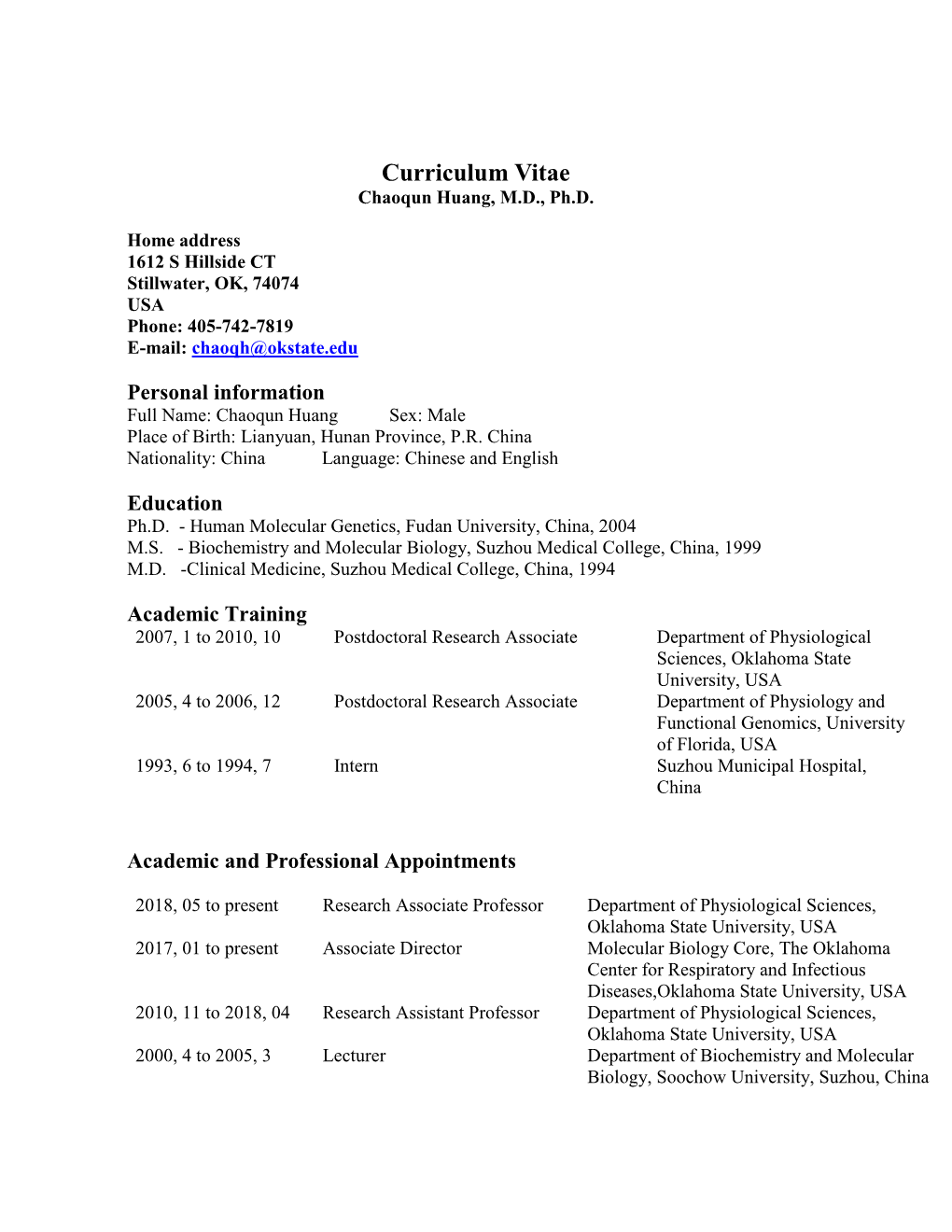 Curriculum Vitae Chaoqun Huang, M.D., Ph.D