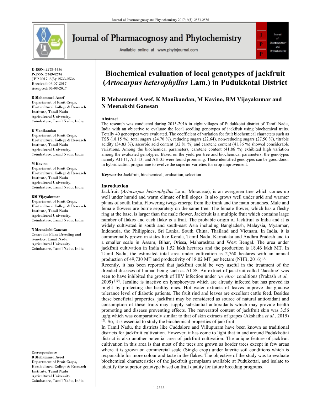 Biochemical Evaluation of Local Genotypes of Jackfruit (Artocarpus Heterophyllus Lam.)