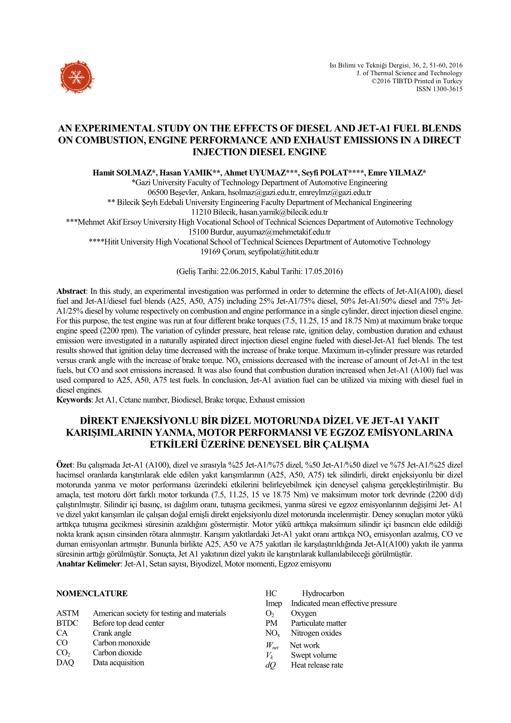 An Experimental Study on the Effects of Diesel and Jet-A1 Fuel Blends on Combustion, Engine Performance and Exhaust Emissions in a Direct Injection Diesel Engine