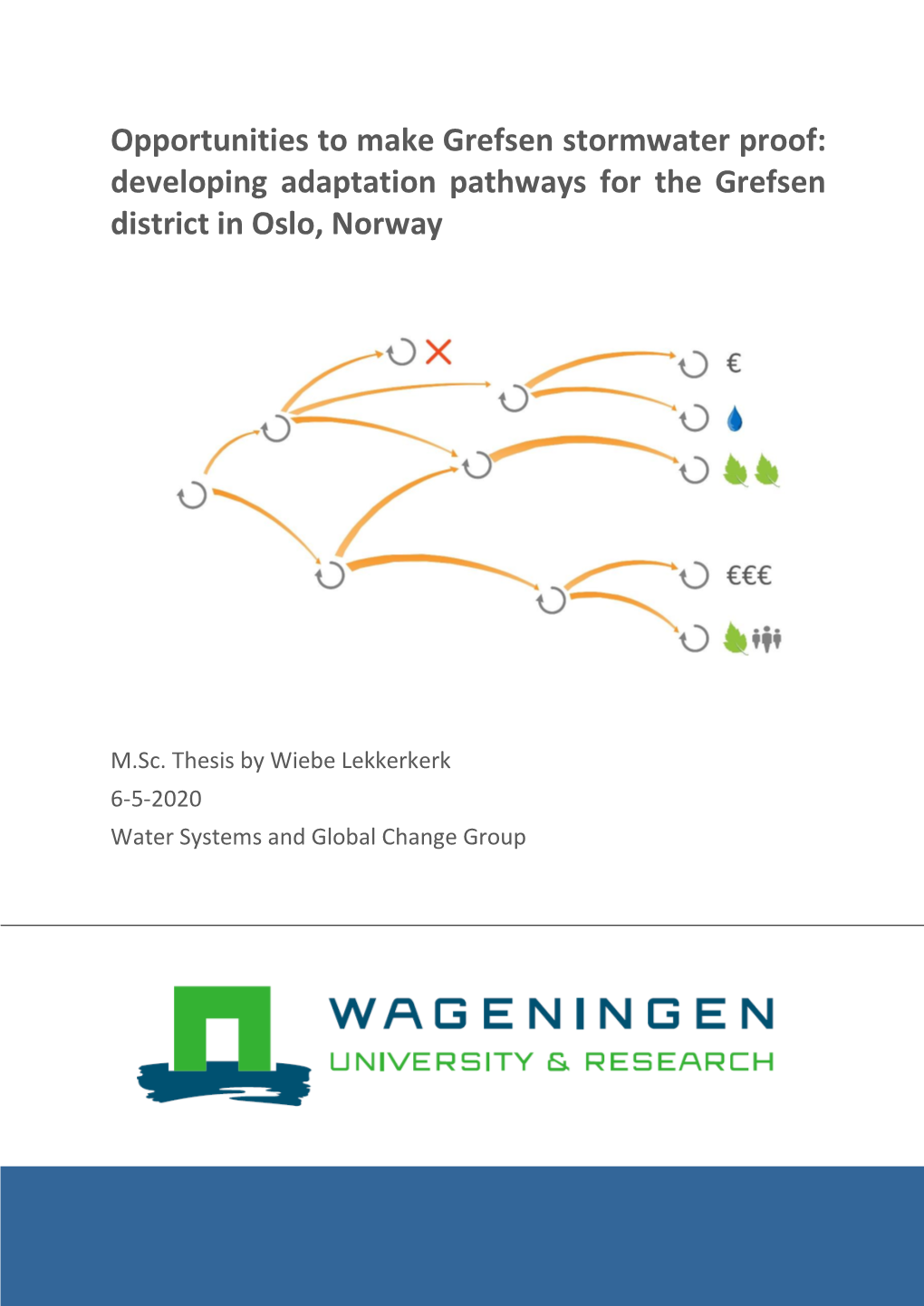 Developing Adaptation Pathways for the Grefsen District in Oslo, Norway