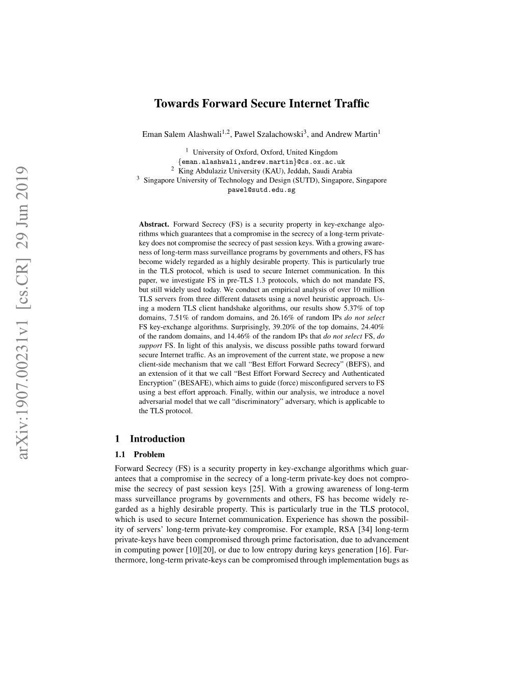 Towards Forward Secure Internet Traffic