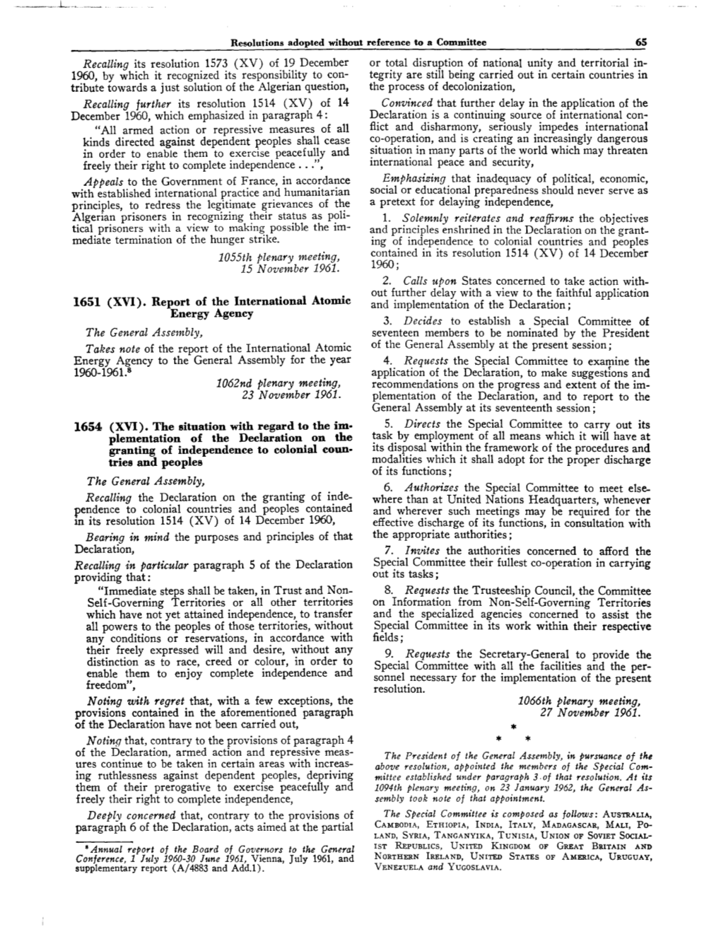 Recalling Its Resolution 1573 (XV) of 19 December 1960, by Which It