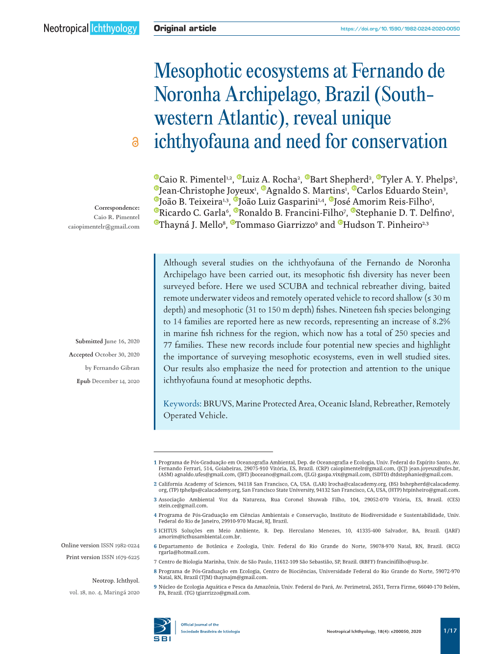 Mesophotic Ecosystems at Fernando De Noronha Archipelago, Brazil (South- Western Atlantic), Reveal Unique Ichthyofauna and Need for Conservation