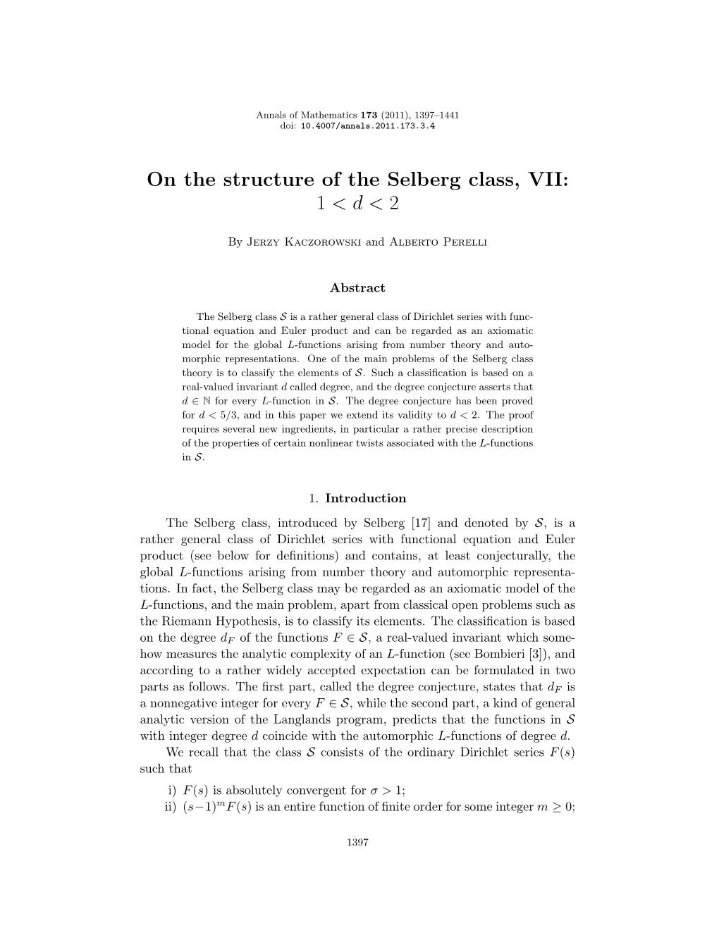 On the Structure of the Selberg Class, VII: 1<D<2