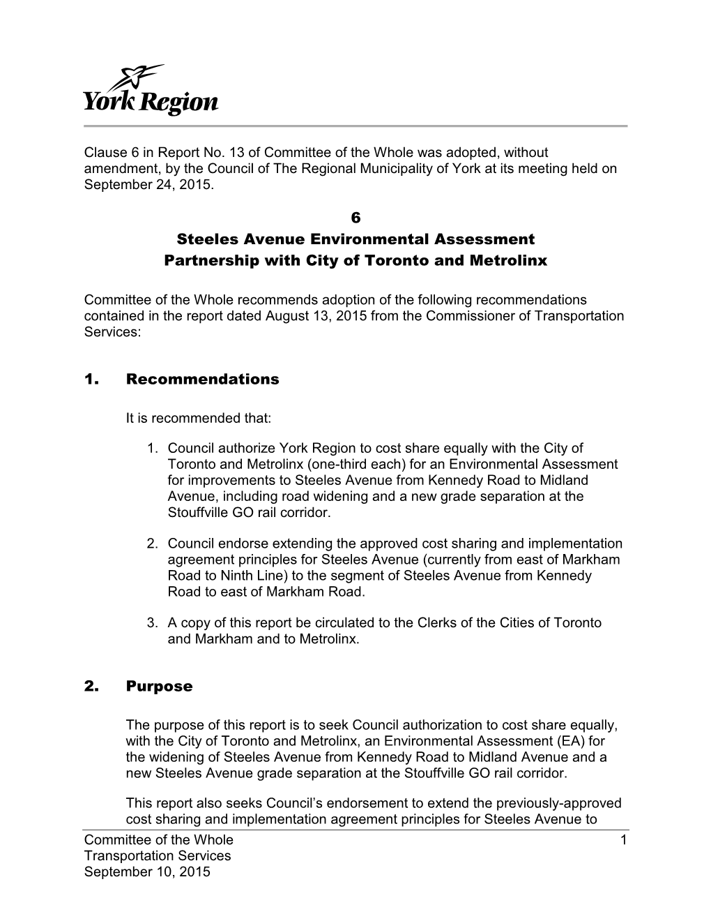 Steeles Avenue Environmental Assessment Partnership with City of Toronto and Metrolinx