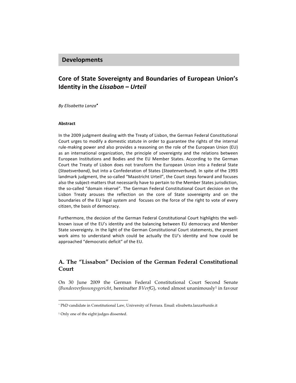 Developments Core of State Sovereignty and Boundaries of European Union's Identity in the Lissabon Ş Urteil