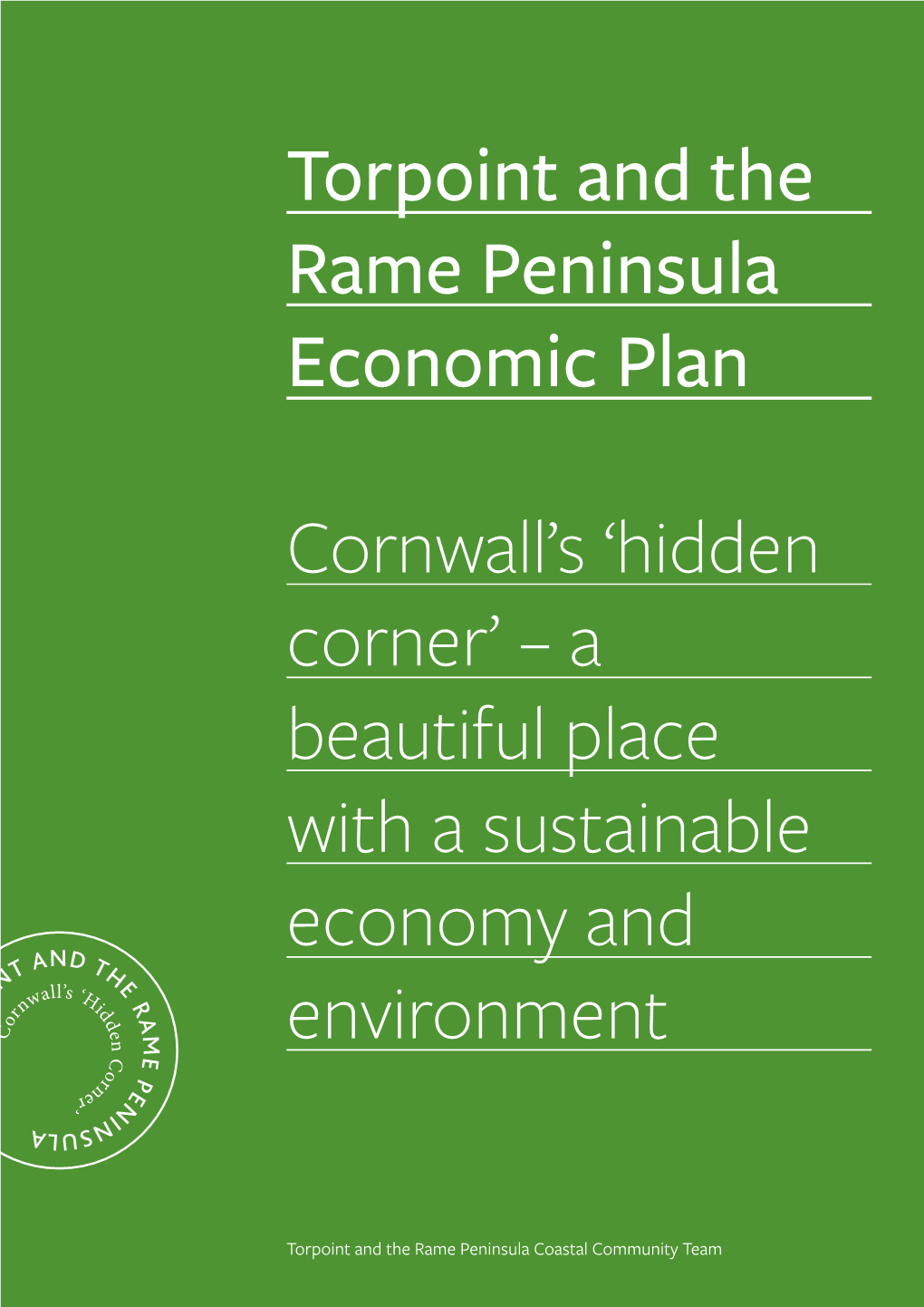Torpoint and the Rame Peninsula Economic Plan