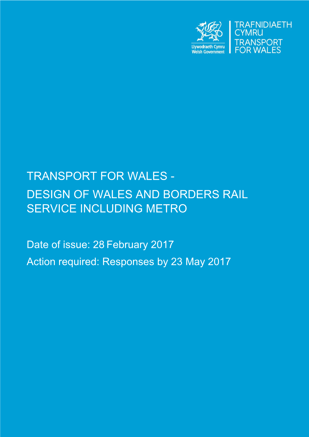 Transport for Wales - Design of Wales and Borders Rail Service Including Metro