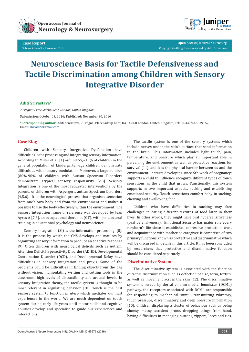 Neuroscience Basis for Tactile Defensiveness and Tactile Discrimination Among Children with Sensory Integrative Disorder