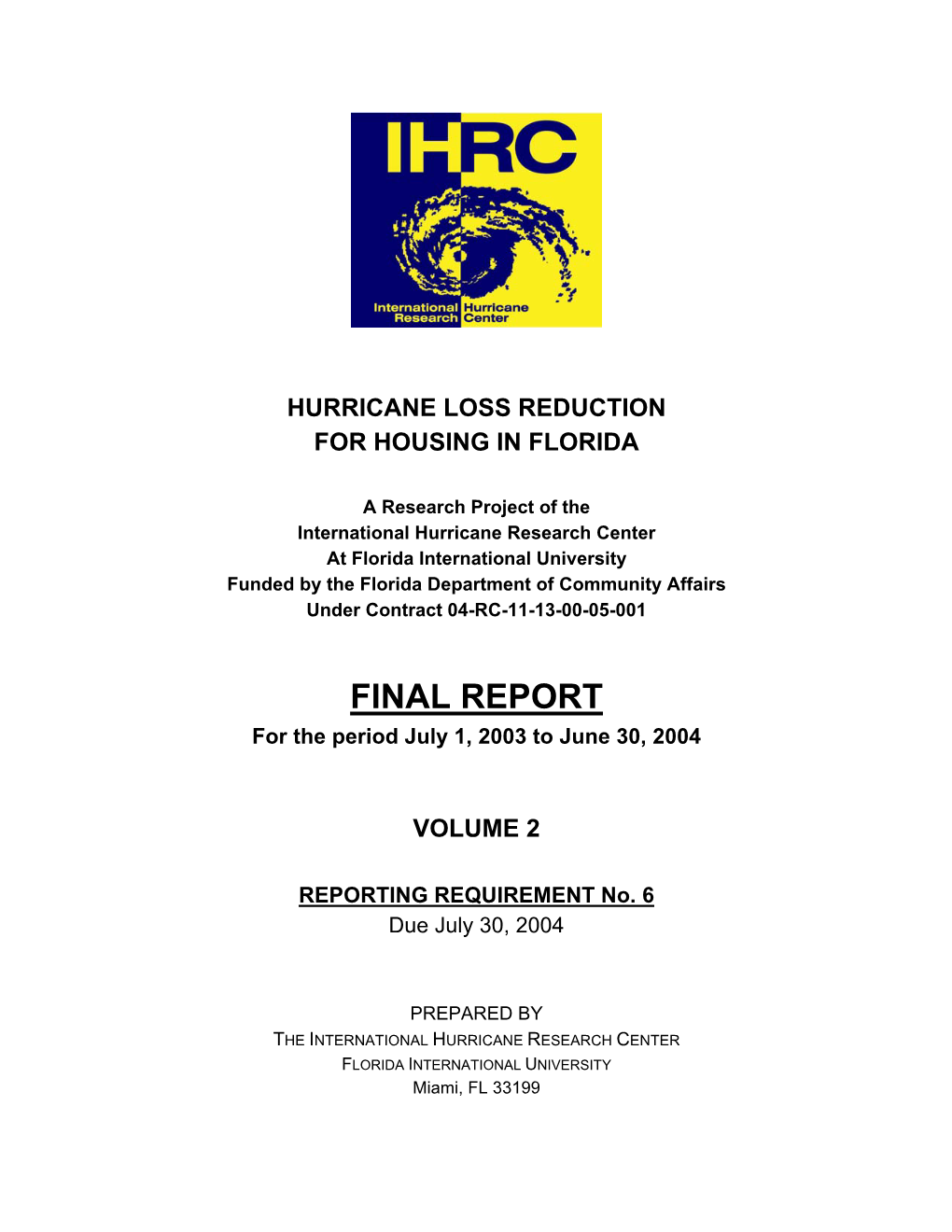 FINAL REPORT for the Period July 1, 2003 to June 30, 2004