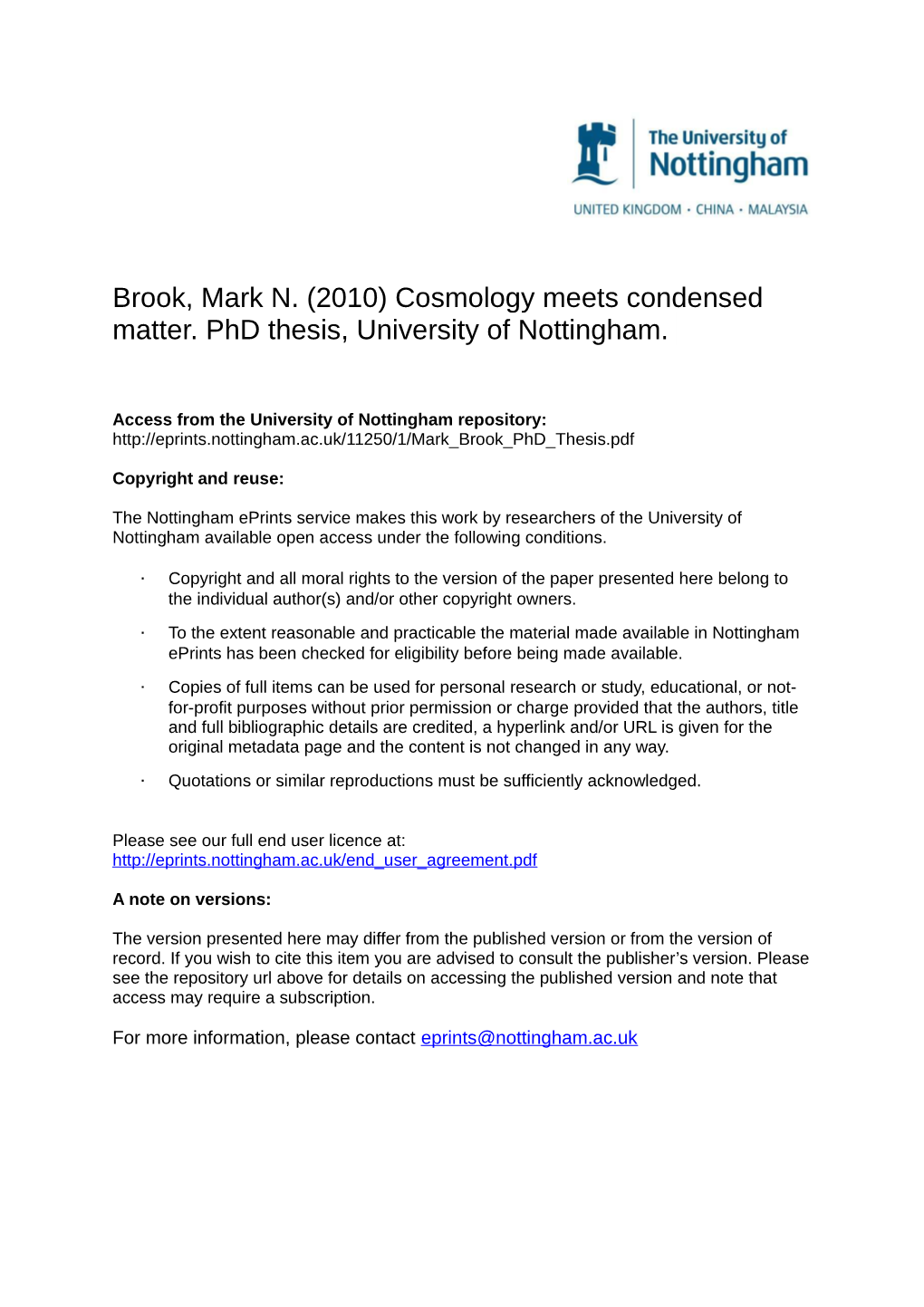 Brook, Mark N. (2010) Cosmology Meets Condensed Matter. Phd Thesis, University of Nottingham