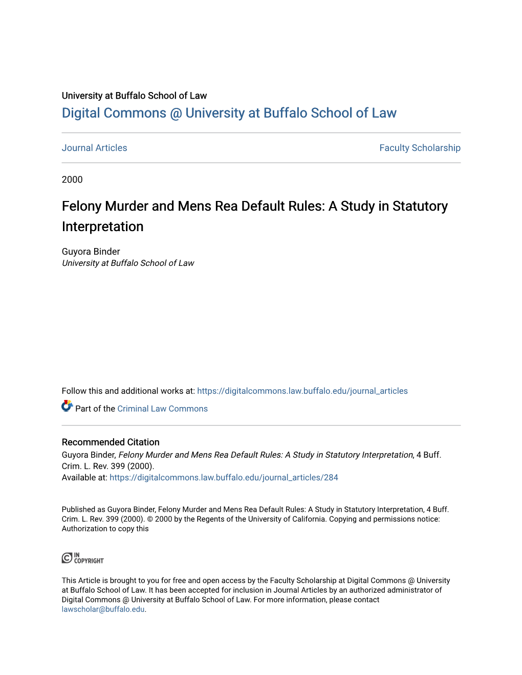 Felony Murder and Mens Rea Default Rules: a Study in Statutory Interpretation