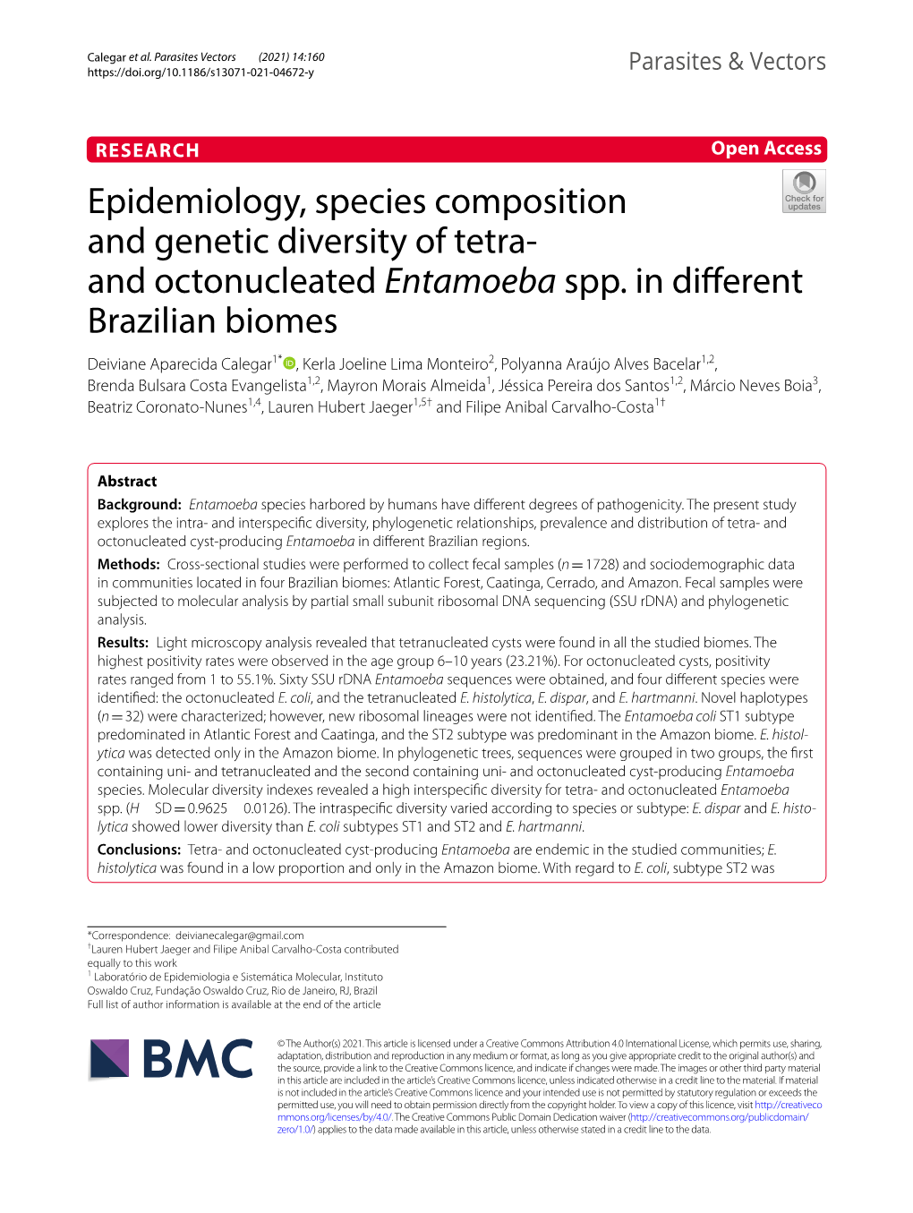Epidemiology, Species Composition and Genetic Diversity of Tetra- and Octonucleated Entamoeba Spp. in Different Brazilian Biomes