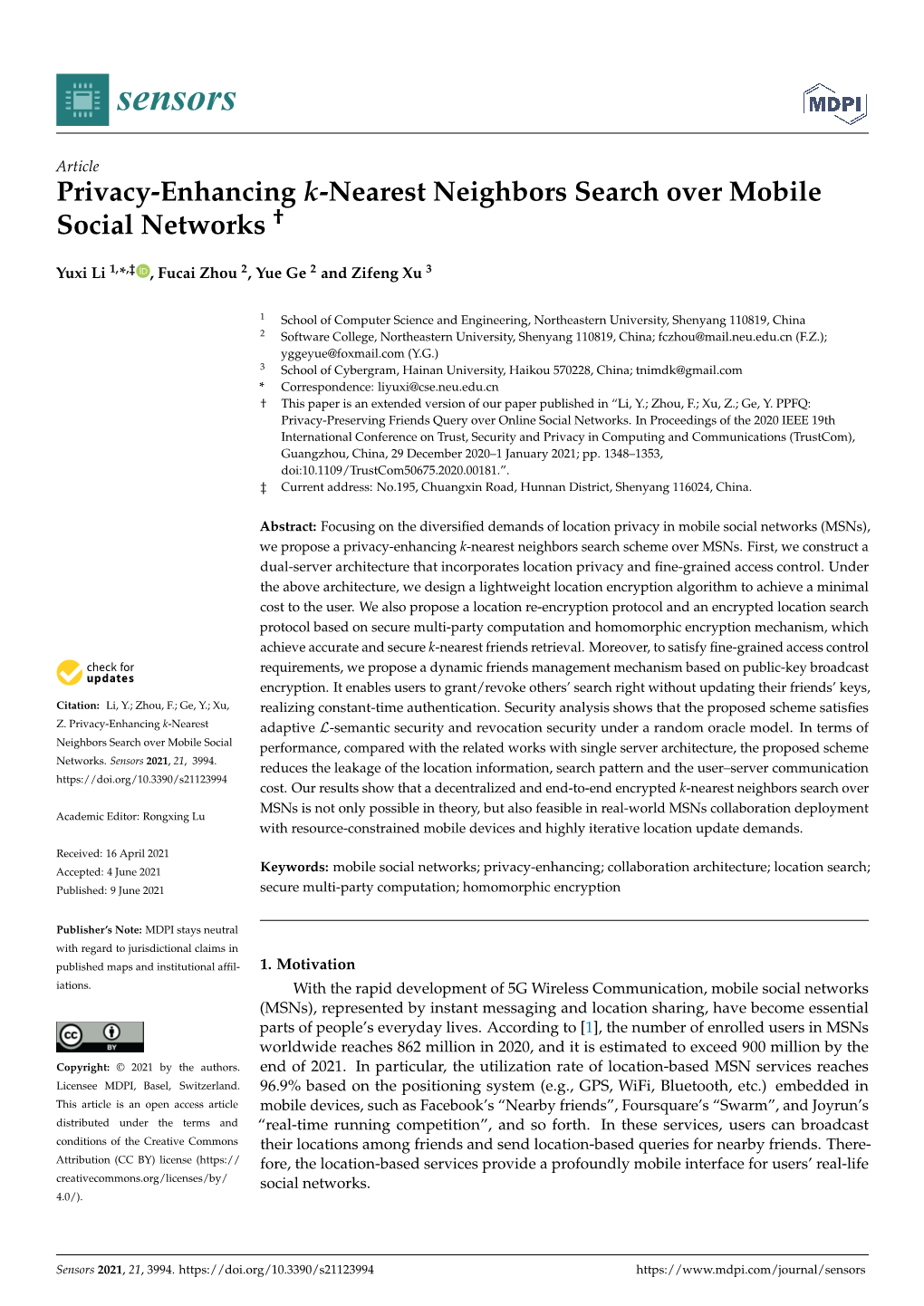 Privacy-Enhancing K-Nearest Neighbors Search Over Mobile Social Networks †
