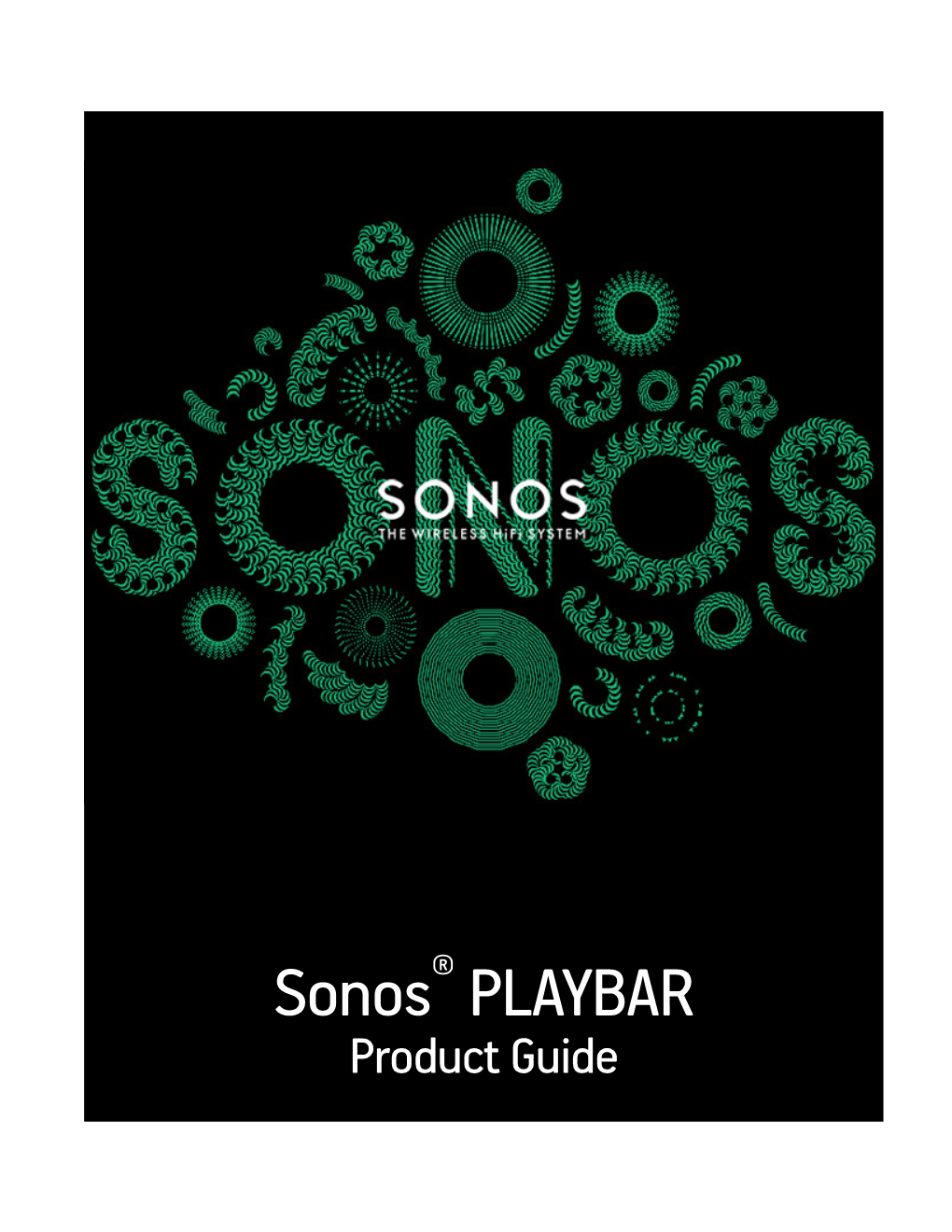 SONOS PLAYBAR Product Guide