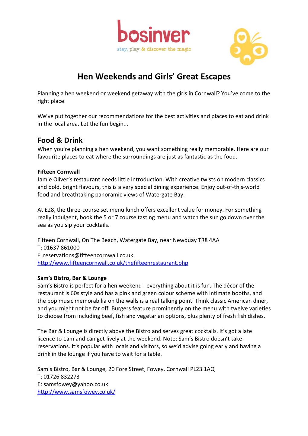Hen Weekends and Girls' Great Escapes