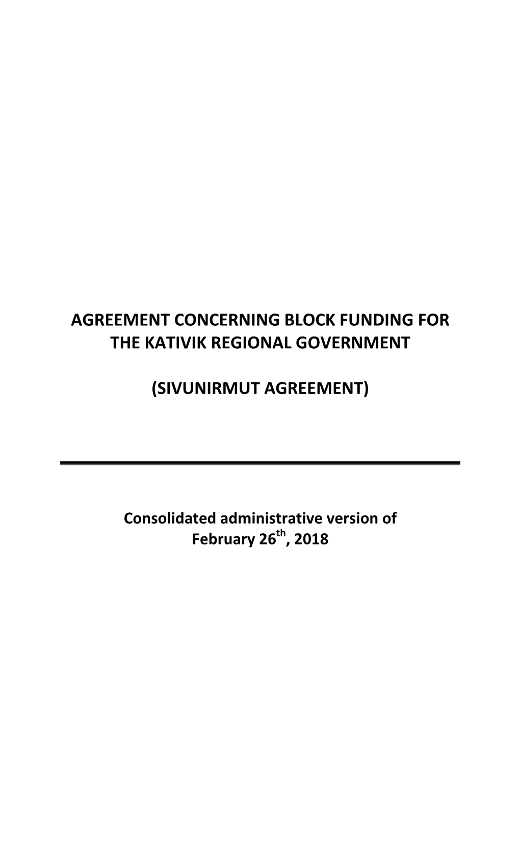 Agreement Concerning Block Funding for the Kativik Regional Government