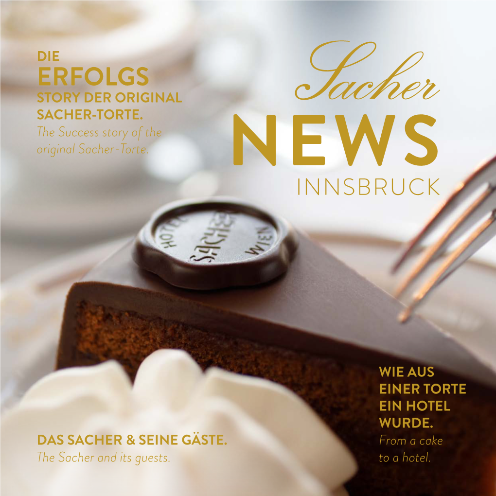 Erfolgs Story Der Original Sacher-Torte