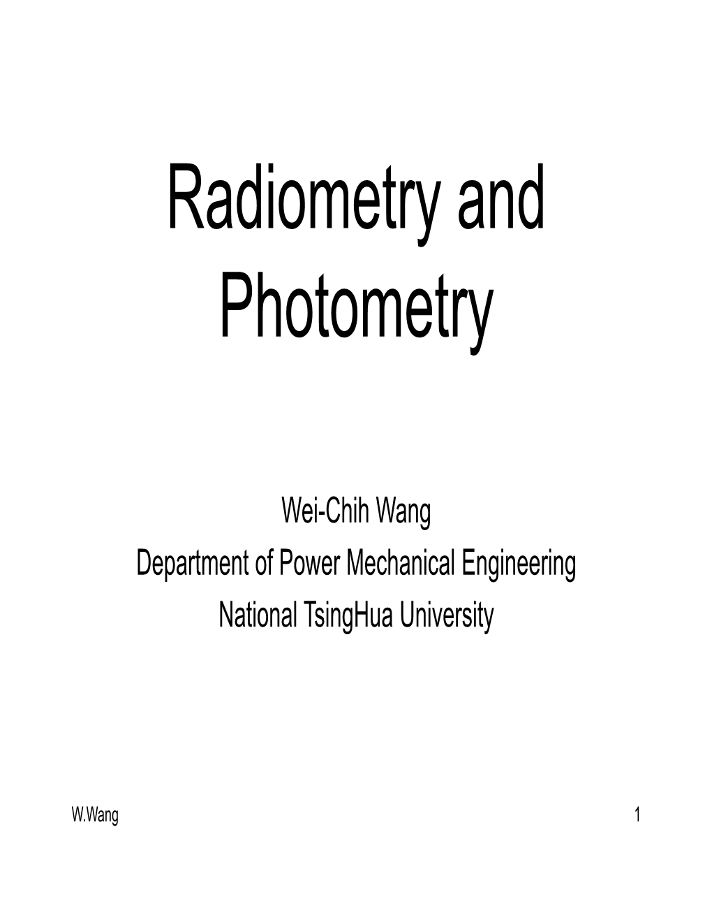 Radiometry and Photometry