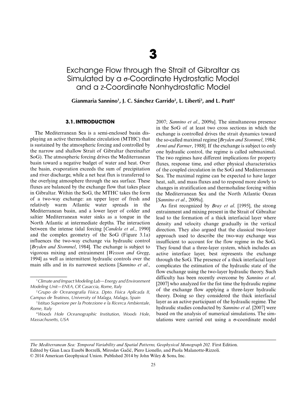 Exchange Flow Through the Strait of Gibraltar As Simulated by a Σ-Coordinate Hydrostatic Model and a Z-Coordinate Nonhydrostatic Model