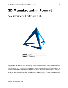 3D Manufacturing Format Specification and Reference Guide 1