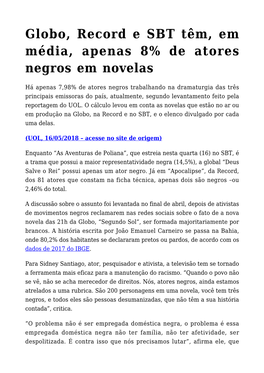 Globo, Record E SBT Têm, Em Média, Apenas 8% De Atores Negros Em Novelas