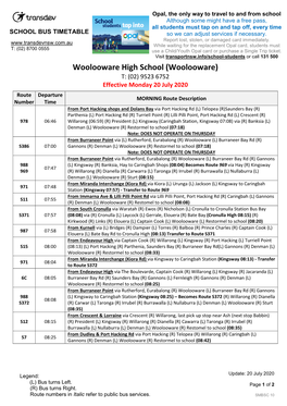 Woolooware High School (Woolooware) T: (02) 9523 6752 Effective Monday 20 July 2020