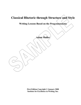 Classical Rhetoric Through Structure and Style