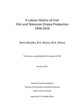 A Labour History of Irish Film and Television Drama Production 1958-2016
