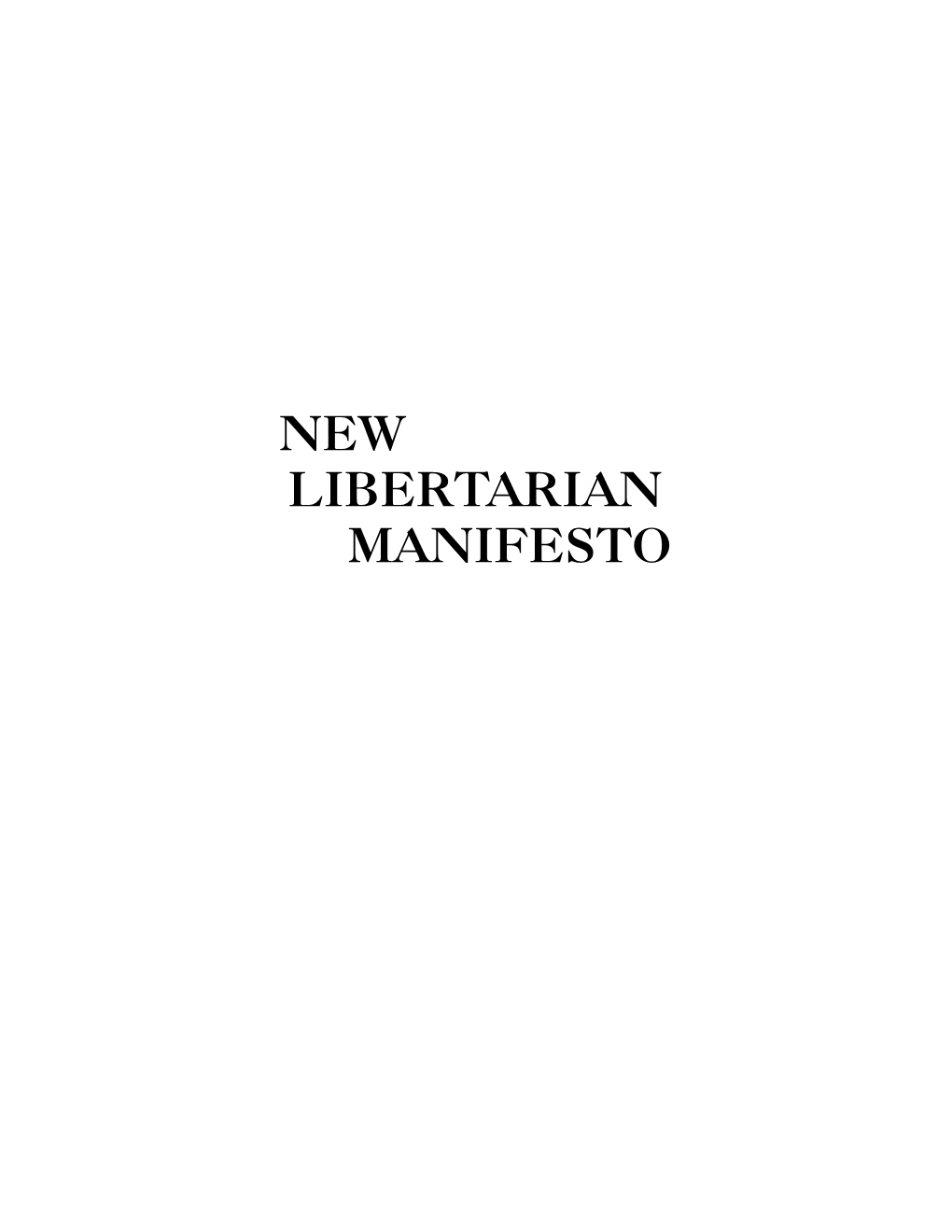 New Libertarian Manifesto Sample Chapter