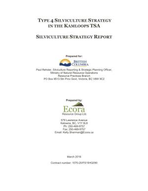 Silviculture Strategy in the Kamloops Tsa