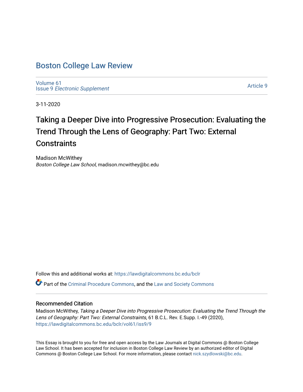 Taking a Deeper Dive Into Progressive Prosecution: Evaluating the Trend Through the Lens of Geography: Part Two: External Constraints