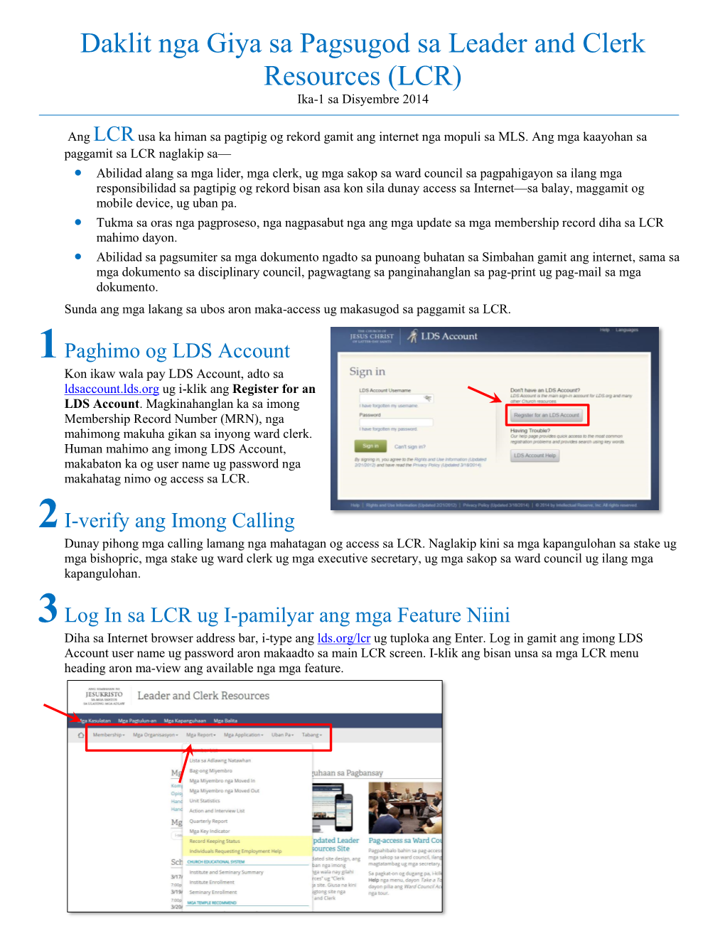 Daklit Nga Giya Sa Pagsugod Sa Leader and Clerk Resources (LCR) Ika-1 Sa Disyembre 2014