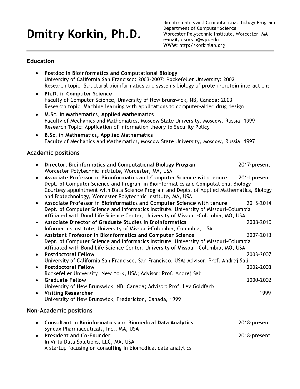 Dmitry Korkin, Ph.D. E-Mail: Dkorkin@Wpi.Edu WWW