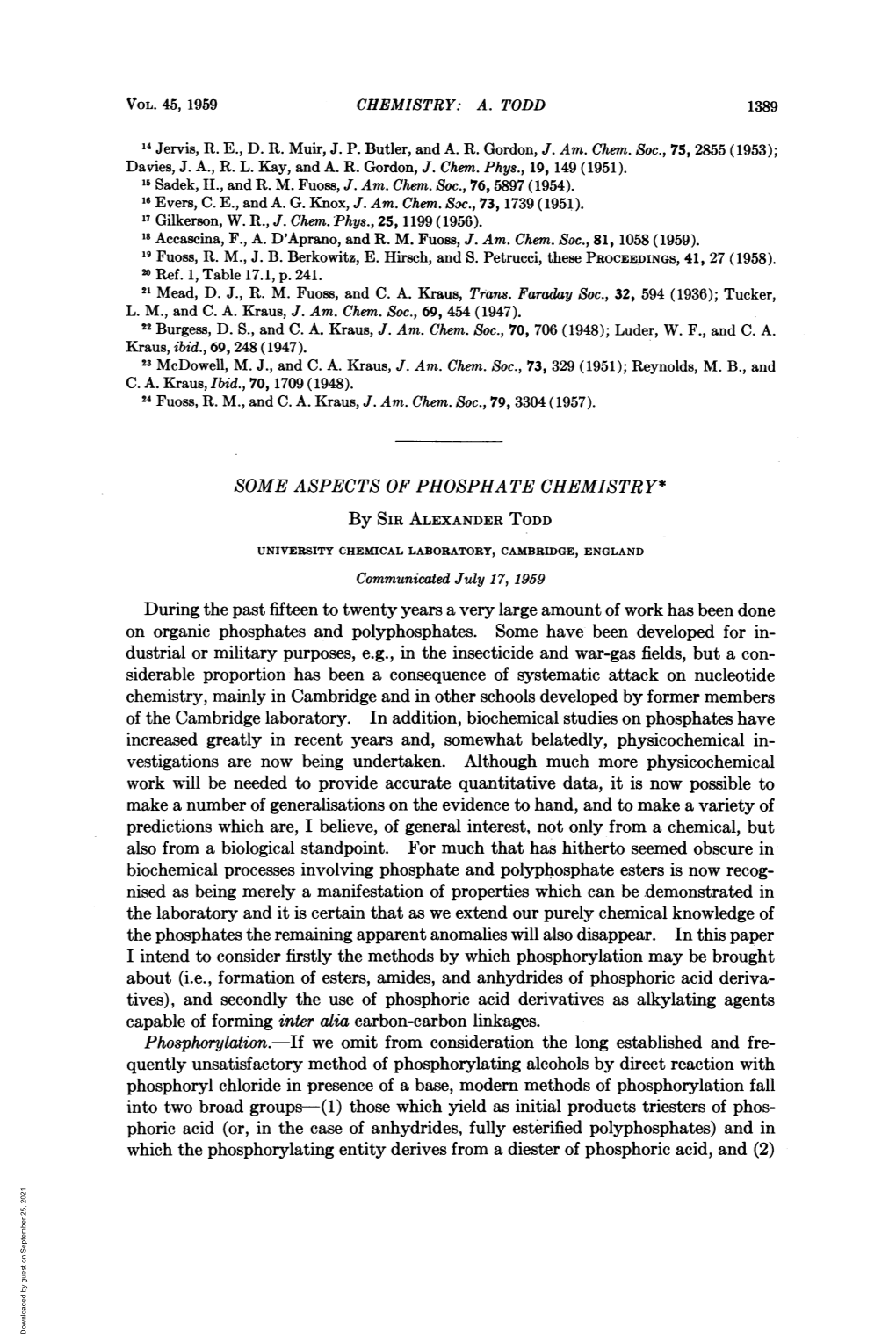 Which the Phosphorylating Entity Derives from a Diester of Phosphoric Acid, and (2) Downloaded by Guest on September 25, 2021 1390 CHEMISTRY: A