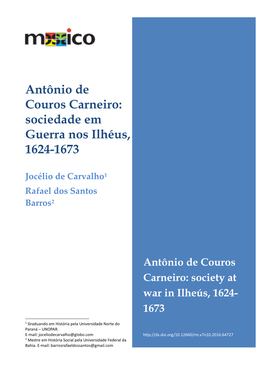 Antônio De Couros Carneiro: Sociedade Em Guerra Nos Ilhéus, 1624-1673