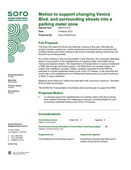 Motion to Support Changing Venice Blvd. and Surrounding Streets Into a Parking Meter Zone Agenda Item: GB031512-6 Date: 15 March 2012 Proposed By: Doug Fitzsimmons