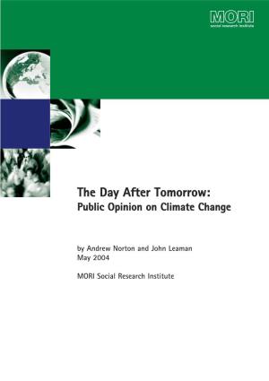 The Day After Tomorrow: Public Opinion on Climate Change